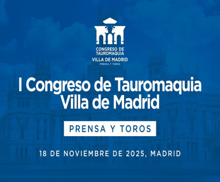 Prensa y Toros: Madrid se Viste de Congreso