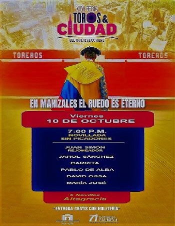 Todo Listo: Esta Noche Abre la Feria “Toros y Ciudad” en Manizales