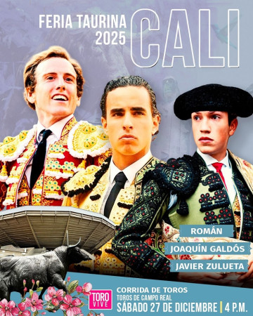 Cali: Campo Real y Una Terna de Ambición Para la 2ª de Feria