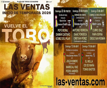 Las Ventas Levanta el Telón: Torismo Puro en Abrir 2026